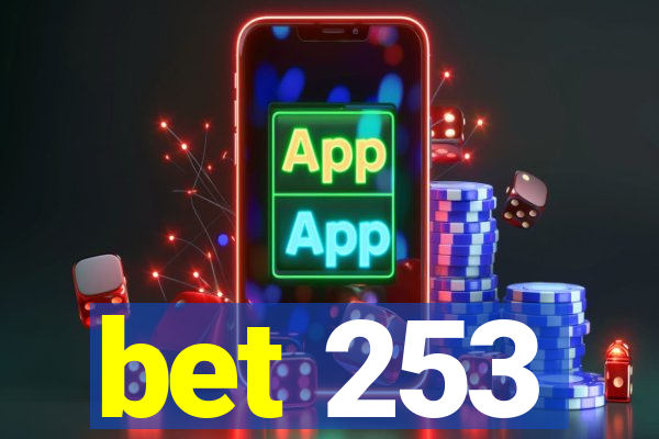 bet 253